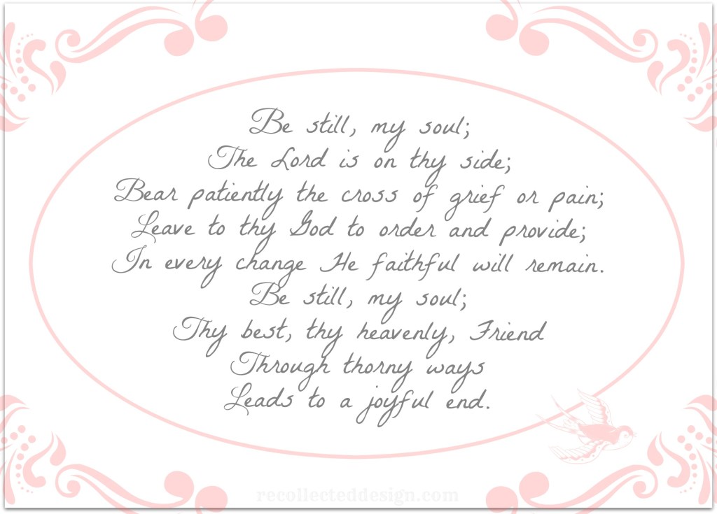 be still my soul