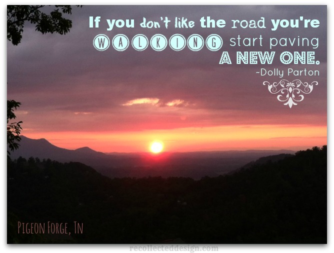 If you don't like the road